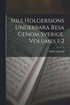 Nils Holgerssons Underbara Resa Genom Sverige, Volumes 1-2