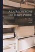 A la recherche du temps perdu