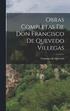 Obras Completas de Don Francisco de Quevedo Villegas