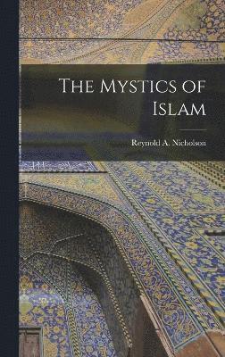Mystics of Islam (hftad)