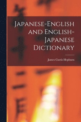 Japanese-English and English-Japanese Dictionary (häftad)