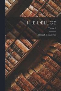 The Deluge; Volume 1 (hftad)