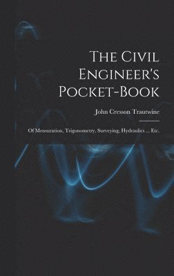 Civil Engineer's Pocket-Book (h�ftad)
