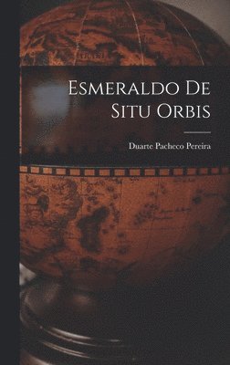 Esmeraldo De Situ Orbis (hftad)