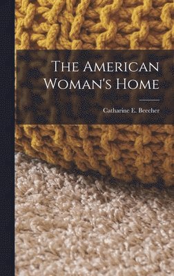 American Woman's Home (hftad)
