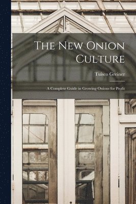 New Onion Culture (inbunden)