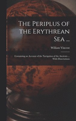 Periplus of the Erythrean Sea ... (hftad)