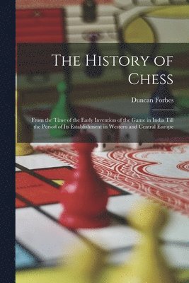 History of Chess (h�ftad)
