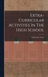 Extra-Curricular Activities In The High School