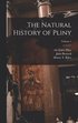 Natural History of Pliny; Volume 1