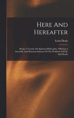 Here And Hereafter (h�ftad)
