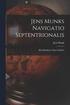 Jens Munks Navigatio Septentrionalis