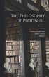 The Philosophy of Plotinus ..; Volume 2