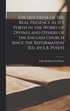 Doctrine of the Real Presence As Set Forth in the Works of Divines and Others of the English Church Since the Reformation [Ed. by E.B. Pusey]