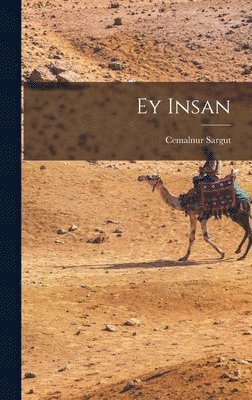 Ey insan (hftad)