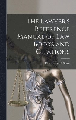 Lawyer's Reference Manual of Law Books and Citations (inbunden)