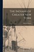 Indians of Greater New York