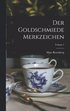 Goldschmiede Merkzeichen; Volume 1