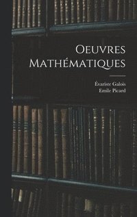 Oeuvres Mathematiques (inbunden)