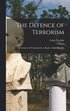 Defence of Terrorism; Terrorism and Communism; a Reply to Karl Kautsky