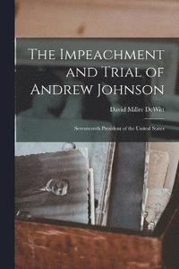 The Impeachment and Trial of Andrew Johnson (hftad)