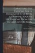 Caracteres des passions, sur le desseins de C. le Brun. A drawing book of the passions, from the designs of C. le Brun