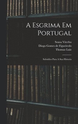Esgrima Em Portugal (hftad)