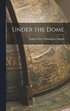 Under the Dome