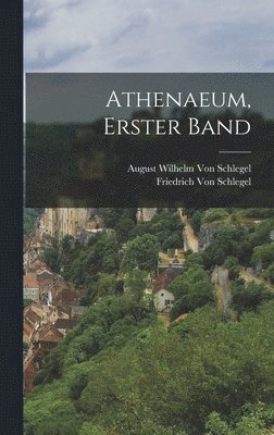 Athenaeum, Erster Band (h�ftad)