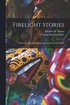 Firelight Stories