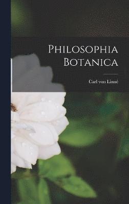 Philosophia Botanica (inbunden)