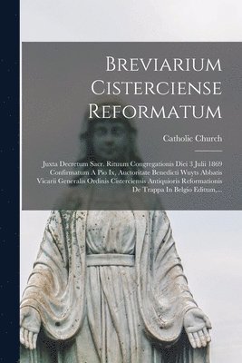 Breviarium Cisterciense Reformatum (inbunden)
