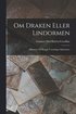 Om Draken Eller Lindormen