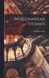 Müslümanlar uyaniñ