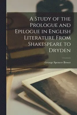 Study of the Prologue and Epilogue in English Literature From ...