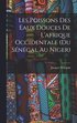 Les Poissons des eaux Douces de L'afrique Occidentale (du sngal au niger)