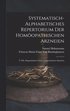 Systematisch-Alphabetisches Repertorium Der Homopathischen Arzneien