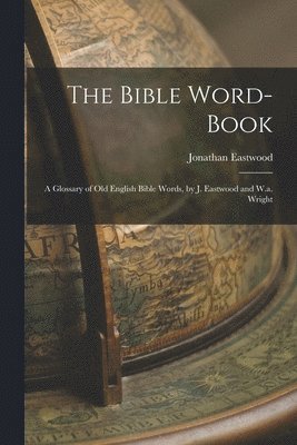 Bible Word-Book (häftad)