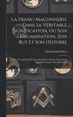 Livre HISTOIRE DE LA FRANC-MAÇONNERIE UNIVERSELLE Tome II - Ragon & Serbanesco - EO 1964 Dédicacé
