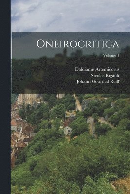 Oneirocritica; Volume 1 (häftad)