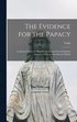 Evidence for the Papacy