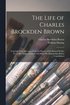 Life of Charles Brockden Brown