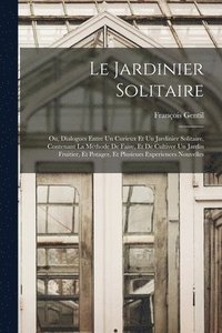 Le Jardinier Solitaire (hftad)