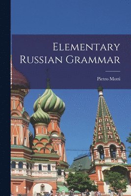 Elementary Russian Grammar (inbunden)