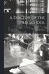 Doctor of the Old School