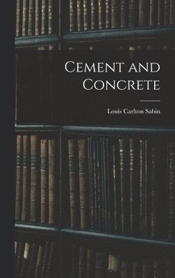 Cement and Concrete (häftad)