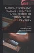 Marcantonio and Italian Engravers and Etchers of the Sixteenth Century