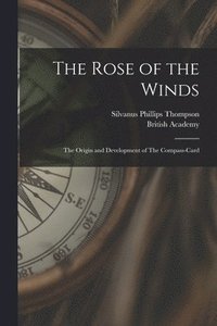 The Rose of the Winds (häftad)