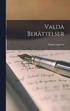 Valda Berttelser