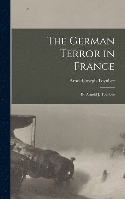 German Terror in France (inbunden)